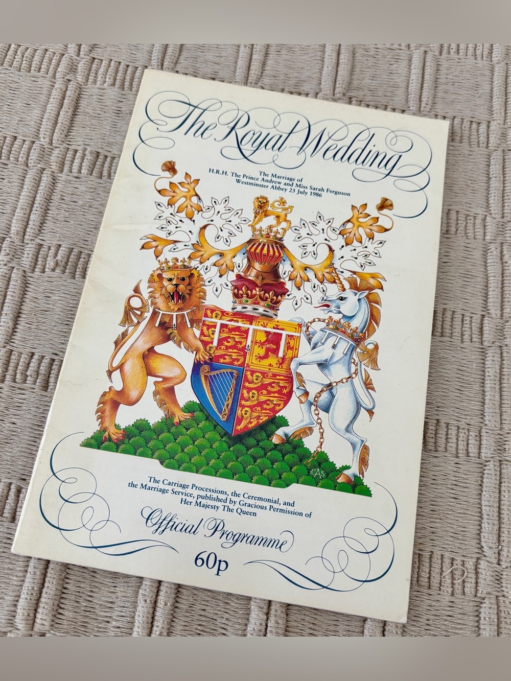 ROYAL WEDDING HRH The Prince Andrew & Miss Sarah Ferguson 1986 Official Program
